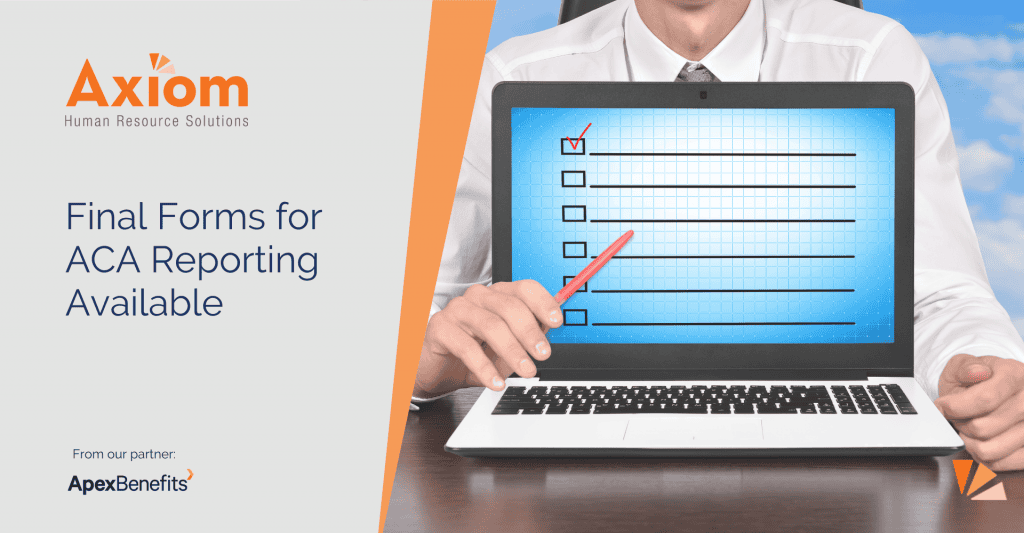COMPLIANCE ALERT: Final Forms for ACA Reporting Now Available