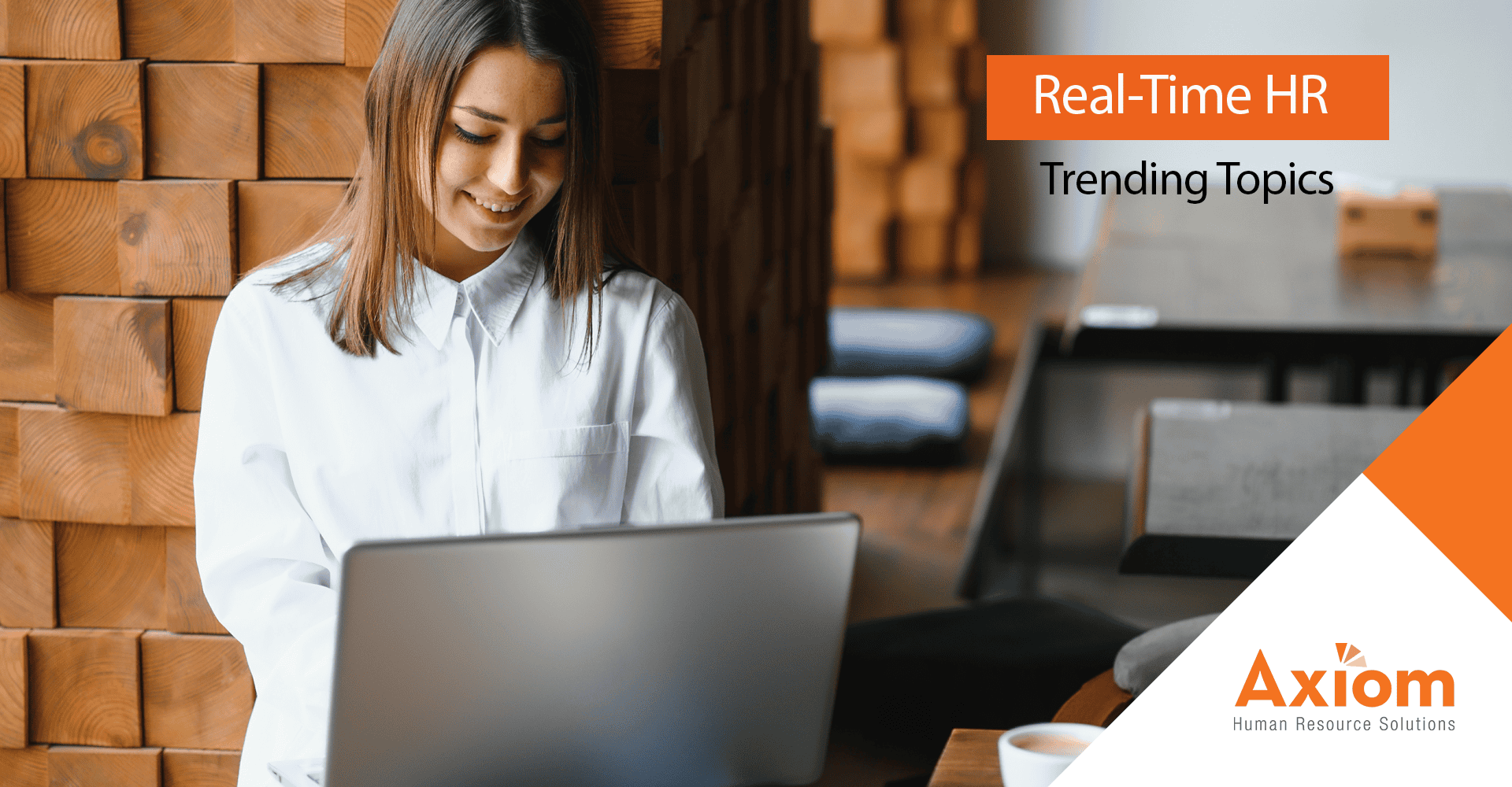 Axiom Blog Trending HR Topics FMLA