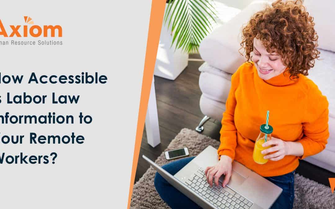 Are Your Labor Law Posters Accessible to Remote Workers?