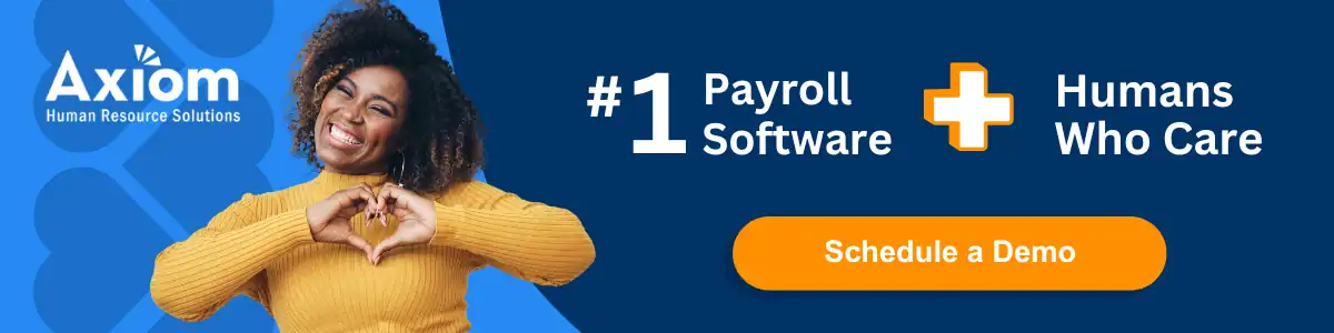 #1 payroll Software + Humans Who Care - Axiom